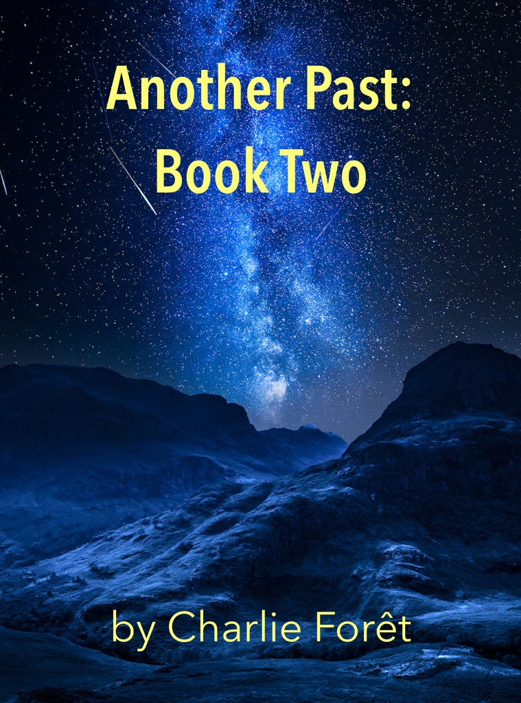 Another Past Series: Paperback and Kindle Launch&nbsp;Dates